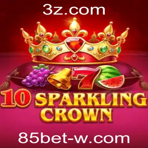 Descubra o Fascinante Mundo de 10SparklingCrown: Um Jogo Diferenciado da 85bet