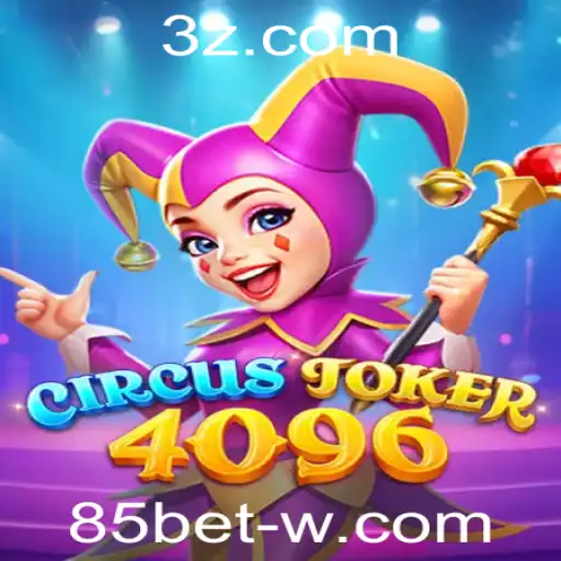 Explorando o Mundo de CircusJoker4096 e o Impacto da 85bet