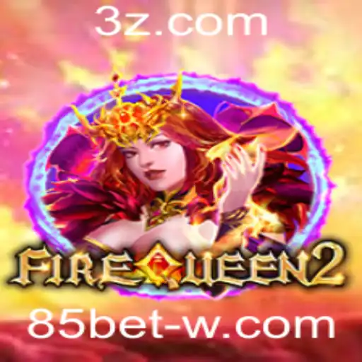 Descubra o Mundo Emocionante de FireQueen2: Um Jogo Revolucionário na Plataforma 85bet